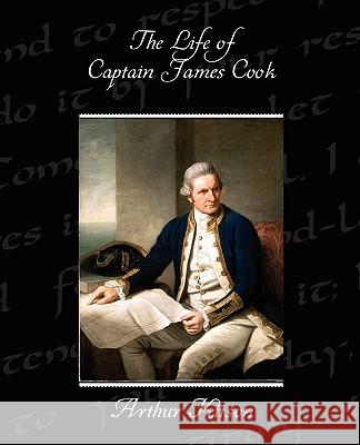 The Life of Captain James Cook Arthur Kitson 9781438520346 Book Jungle - książka