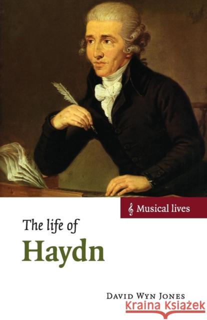 The Life of Haydn David Wyn Jones 9781107610811 CAMBRIDGE UNIVERSITY PRESS - książka