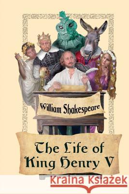 The Life of King Henry V William Shakespeare   9781627555647 Black Curtain Press - książka