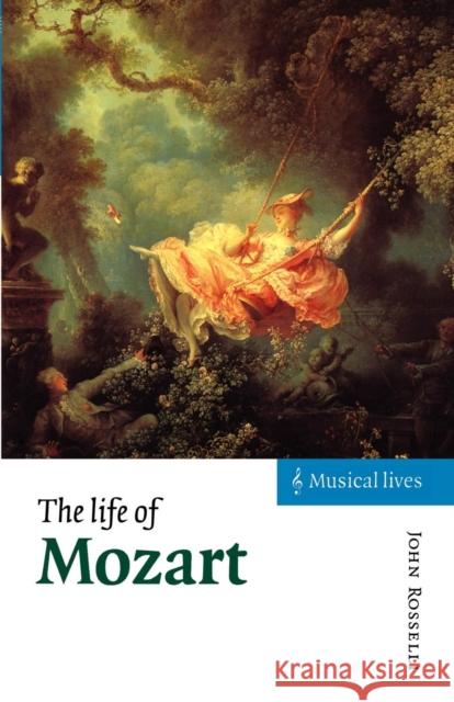 The Life of Mozart John Rosselli 9780521587440 Cambridge University Press - książka