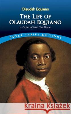 The Life of Olaudah Equiano Equiano, Olaudah 9780486406619  - książka