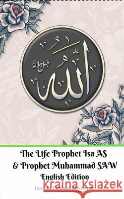 The Life of Prophet Isa AS and Prophet Muhammad SAW English Edition Jannah Firdaus Mediapro 9781715791957 Jannah Firdaus Mediapro Studio - książka