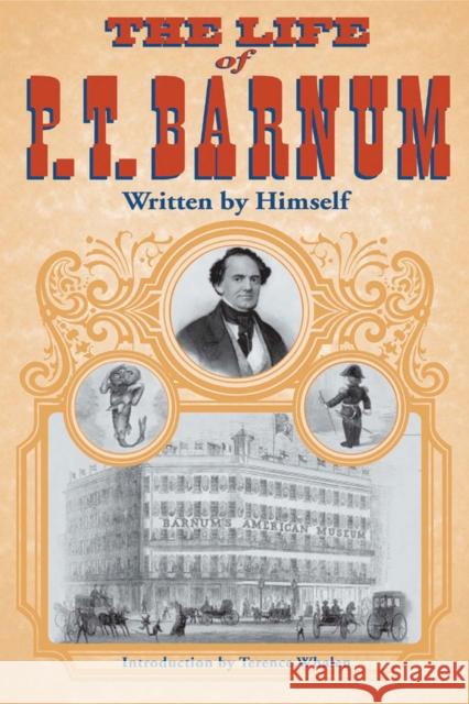 The Life of P.T. Barnum Barnum, P. T. 9780252069024 University of Illinois Press - książka
