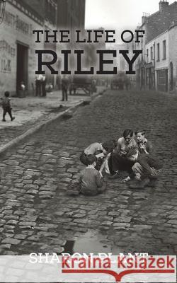 The Life of Riley Sharon Plant Plant 9781528902816 Austin Macauley Publishers - książka