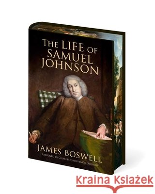 The Life of Samuel Johnson: Abridged by Charles Grosvenor Osgood James Boswell 9781398873896 Sirius Entertainment - książka