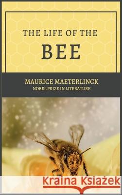 The Life of the Bee Maurice Maeterlinck 9782357284869 Alicia Editions - książka