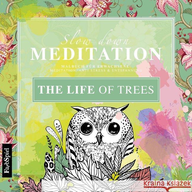 The Life of Trees : Malbuch für Erwachsene. Meditation, Anti Stress & Entspannung Wirth, Lisa 4260466390749 Nova MD - książka