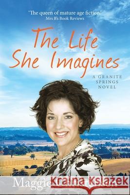 The Life She Imagines Maggie Christensen 9780648840626 Cala Publishing - książka