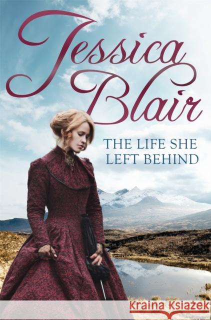 The Life She Left Behind Jessica Blair 9780349411293 Little, Brown Book Group - książka
