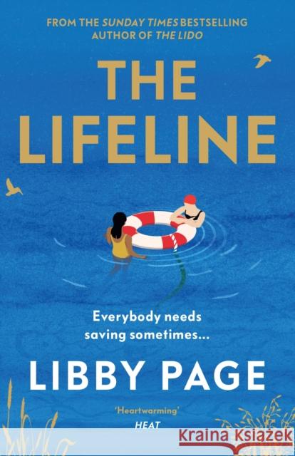 The Lifeline: The big-hearted and life-affirming read about the power of friendship Libby Page 9781398708471 Orion Publishing Co - książka