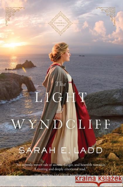 The Light at Wyndcliff Sarah E. Ladd 9780785223276 Thomas Nelson - książka