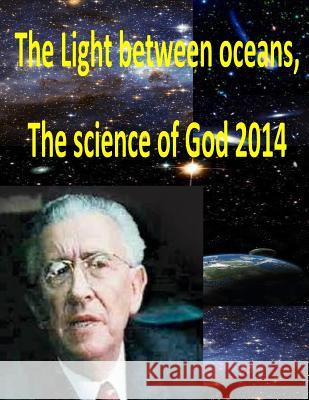 The Light between oceans, The science of God 2014 Fahim, MR Faisal 9781495449574 Createspace - książka
