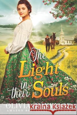 The Light in their Souls: A Christian Historical Romance Book Olivia Haywood 9798547932328 Independently Published - książka