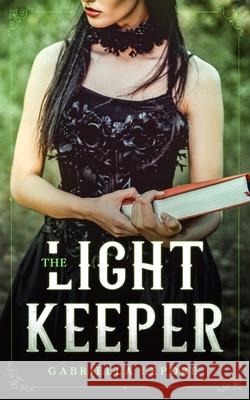 The Light Keeper Gabriella Lepore 9781676396482 Independently Published - książka