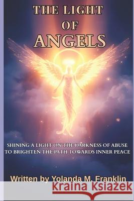 The Light of Angels Yolanda Franklin 9781505733464 Createspace - książka