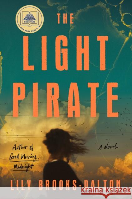 The Light Pirate  9781538708279 Grand Central Publishing - książka