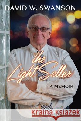 The Light Seller David Swanson 9781950659340 Mission Point Press - książka