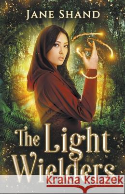 The Light Wielders Jane Shand   9798215579077 Jane Shand - książka