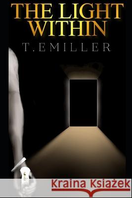 The Light Within Donovan, Sr. Howard T. Emiller 9781735032924 Tiffany Miller - książka