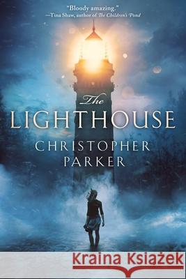 The Lighthouse Christopher Parker 9780995149502 Beacon Press Limited - książka