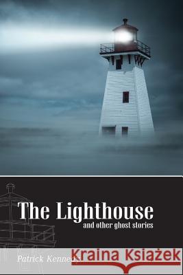 The Lighthouse: A collection of stories for English Language Learners (A Hippo Graded Reader) Kennedy, Patrick 9781517185886 Createspace - książka
