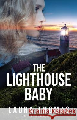 The Lighthouse Baby Laura Thomas 9781953957719 Mountain Brook Ink - książka