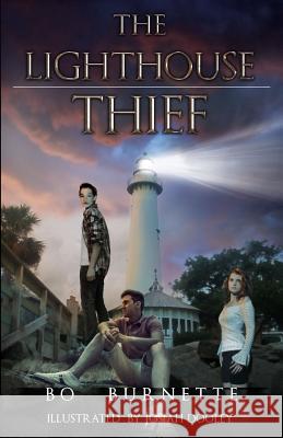 The Lighthouse Thief Bo Burnette Josiah Dooley 9780985061234 Tabbystone Press - książka