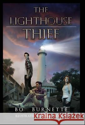 The Lighthouse Thief Bo Burnette Josiah Dooley 9780985061258 Tabbystone Press - książka