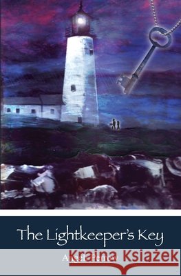 The Lightkeeper's Key Angeli Perrow 9781439255810 Booksurge Publishing - książka