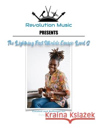 The Lightning Fast Ukulele Course: Level 2 Daniel Jackson 9798495519046 Independently Published - książka
