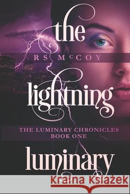 The Lightning Luminary Rs McCoy 9781690162865 Independently Published - książka