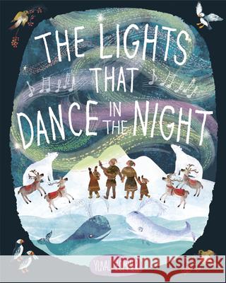 The Lights That Dance in the Night Yuval Zommer 9780593563137 Doubleday Books for Young Readers - książka