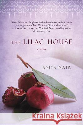 The Lilac House Anita Nair 9780312606770 St. Martin's Griffin - książka