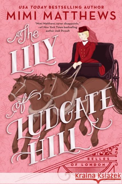 The Lily of Ludgate Hill Mimi Matthews 9780593337189  - książka