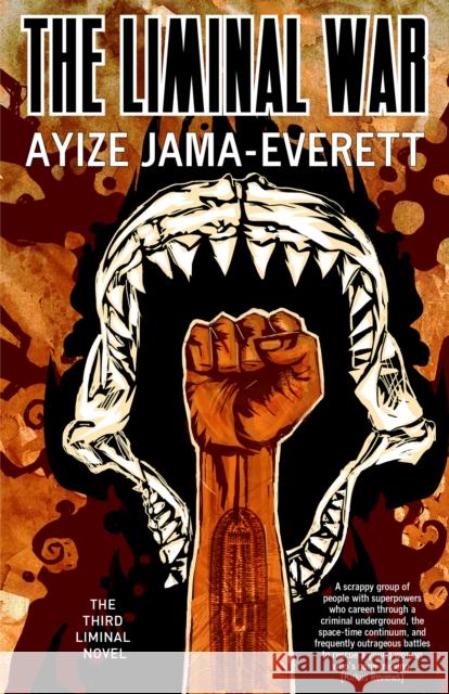 The Liminal War Ayize Jama-Everett 9781618731012 Small Beer Press - książka