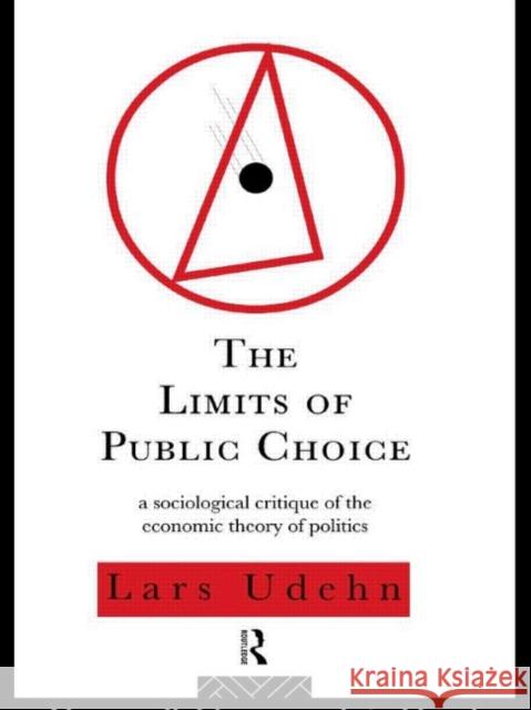 The Limits of Public Choice Udehn, Lars 9780415125123 Taylor & Francis - książka