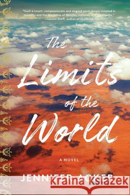 The Limits of the World Jennifer Acker 9781883285869 Delphinium Books - książka