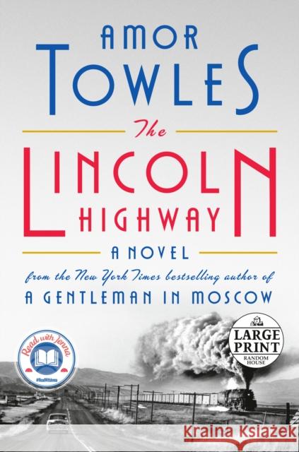 The Lincoln Highway Amor Towles 9780593459874 Random House Large Print Publishing - książka