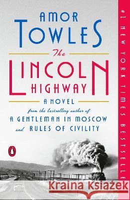 The Lincoln Highway Amor Towles 9780735222366 Penguin Books - książka