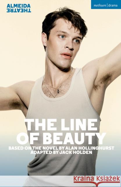 The Line of Beauty Alan Hollinghurst 9781350603073 Bloomsbury Publishing PLC - książka