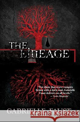 The Lineage Gabrielle Faust Mavis Deveraux Gabrielle Faust 9781494769918 Createspace - książka