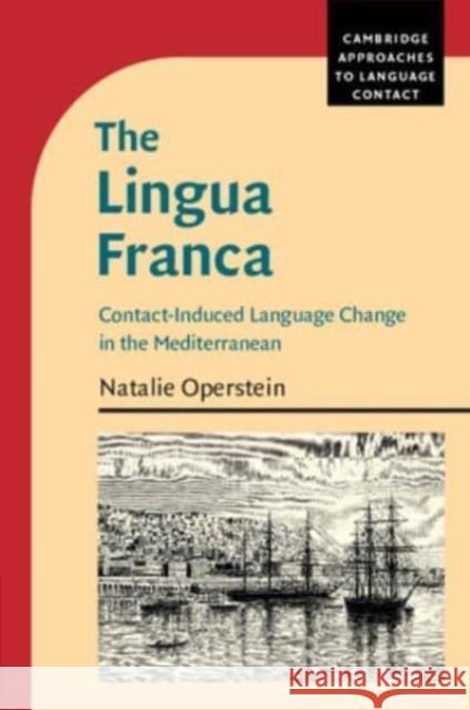 The Lingua Franca Natalie (University of California, Los Angeles) Operstein 9781108999854 Cambridge University Press - książka