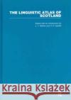 The Linguistic Atlas of Scotland  (3 Volumes) : Scots Section H. H. Speitel J. Y. Mather  9780415571500 Taylor & Francis