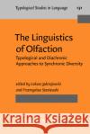 The Linguistics of Olfaction  9789027208408 John Benjamins Publishing Co
