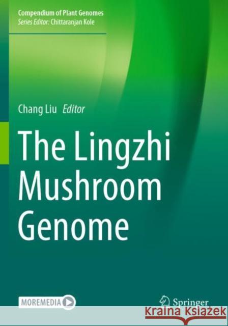 The Lingzhi Mushroom Genome  9783030757120 Springer International Publishing - książka