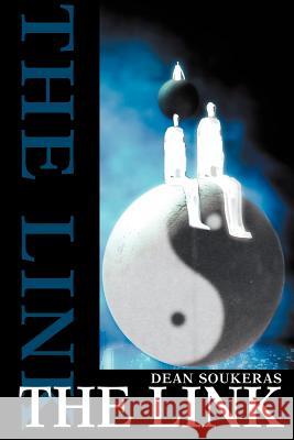 The Link Dean Soukeras 9780595272860 iUniverse - książka