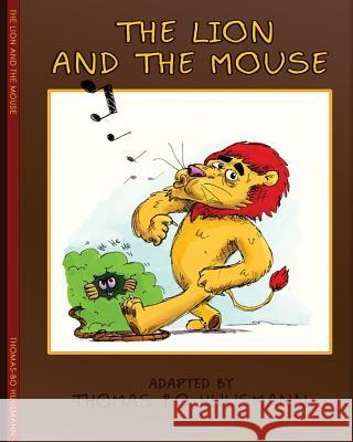 The Lion and The Mouse Fables, Aesops 9788799572403 Huusmann Media - książka