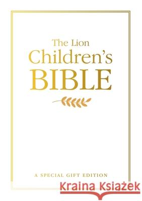 The Lion Children's Bible Gift edition Pat Alexander 9780745979366 SPCK Publishing - książka