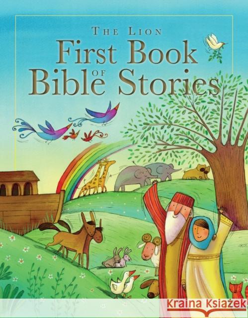 The Lion First Book of Bible Stories   9780745962078 SPCK Publishing - książka