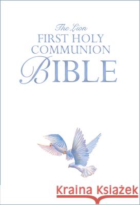 The Lion First Holy Communion Bible Lois Rock 9780745976624 Lion Hudson Plc - książka